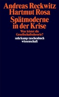 Cover: Sp&auml;tmoderne in der Krise - Suhrkamp