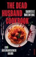 Cover: The Dead Husband Cookbook - Suhrkamp