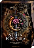 Cover: Stella Obskura (Romantasy-Trilogie, Bd. 1) - Coppenrath