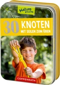 Cover: 30 Knoten mit Seilen zum &Uuml;ben - Coppenrath