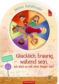 Cover: Gl&uuml;cklich, traurig, w&uuml;tend sein, ich stell es mit dem Zeiger ein! - Coppenrath