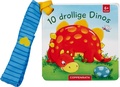 Cover: Mein erstes F&uuml;hl-Buch f&uuml;r den Buggy: 10 drollige Dinos - Coppenrath