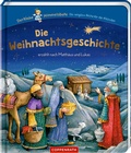 Cover: Die Weihnachtsgeschichte erz&auml;hlt nach Matth&auml;us und Lukas - Coppenrath