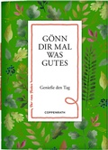 Cover: G&ouml;nn dir mal was Gutes - Coppenrath