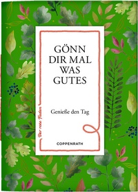 Enlarge image Cover: Gönn dir mal was Gutes - Coppenrath