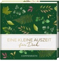 Cover: Eine kleine Auszeit f&uuml;r Dich - Coppenrath