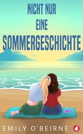 Cover: Nicht nur eine Sommergeschichte - Ylva Verlag