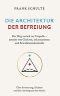 Cover: Die Architektur der Befreiung - BoD - Books on Demand