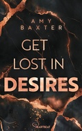 Cover: Get lost in Desires - Bastei L&uuml;bbe