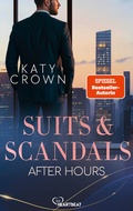 Cover: Suits & Scandals - After Hours - Bastei L&uuml;bbe