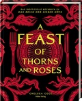 Cover: A Feast of Thorns and Roses - H&ouml;lker Verlag
