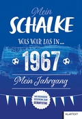 Cover: Mein Schalke 1967 - Klartext