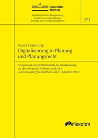 Enlarge image Cover: Digitalisierung in Planung und Planungsrecht - Lexxion Verlagsgesellschaft