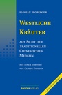 Cover: Westliche Kräuter aus Sicht der Traditionellen Chinesischen Medizin - BACOPA