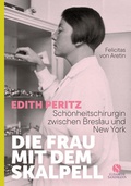 Cover: Die Frau mit dem Skalpell - Elisabeth Sandmann Verlag