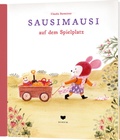Cover: Sausimausi auf dem Spielplatz - Bohem Press