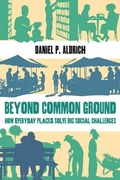Cover: Beyond Common Ground - University of California Press