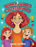 Cover: Winner, Winner Chicken Dinner - Austin Macauley Publishers