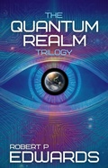 Cover: The Quantum Realm Trilogy - Longterm Books