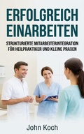 Cover: Erfolgreich Einarbeiten - eBookIt.com