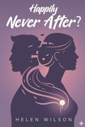 Cover: Happily Never After? - Bookside Press