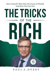 Enlarge image Cover: The Tricks of the Rich - Oak Tree Press