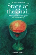 Cover: Story of the Grail - Temple Lodge Publishing