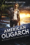 Cover: American Oligarch - Horsemen of the Apocalypse