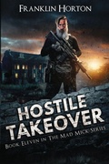 Cover: Hostile Takeover - Horsemen of the Apocalypse