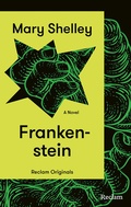Cover: Frankenstein. A Novel - Reclam