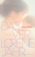 Cover: Das verlorene Jahr - Suhrkamp