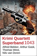 Cover: Krimi Quartett Superband 1043 - Alfredbooks