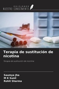 Cover: Terapia de sustituci&oacute;n de nicotina - Ediciones Nuestro Conocimiento