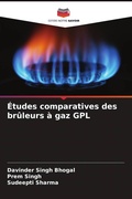 Cover: &Eacute;tudes comparatives des br&ucirc;leurs &agrave; gaz GPL - Editions Notre Savoir