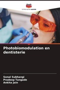 Cover: Photobiomodulation en dentisterie - Editions Notre Savoir