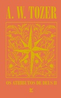 Cover: Os atributos de Deus II - Editora Vida