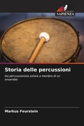 Cover: Storia delle percussioni - Edizioni Sapienza