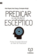 Cover: Predicar a un mundo esc&eacute;ptico - ANDAMIO EDITORIAL