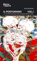 Cover: Il Postumano. Vol. 1 - DeriveApprodi