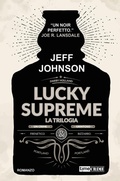 Cover: Lucky Supreme - La trilogia - TimeCrime