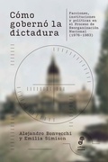 Cover: C&oacute;mo gobern&oacute; la dictadura - EDHASA