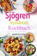 Cover: Sj&ouml;gren Syndrom Kochbuch - Hubpub Media
