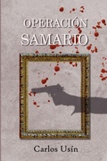 Cover: Operaci&oacute;n Samario - Carlos Usin