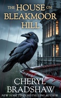 Cover: The House on Bleakmoor Hill - Pixie Publishing