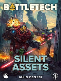 Enlarge image Cover: BattleTech: Silent Assets - Catalyst Game Labs