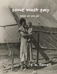 Enlarge image Cover: Some Must Pay - Dr. Patricia A. Farrell