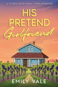 Enlarge image Cover: His Pretend Girlfriend - Love in Fortuna Creek Valley