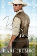 Cover: Valley of Promise (Belle Fourche Chronicles, #3) - Kari Trumbo