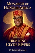 Cover: Monarch of Honour Africa - The Africa We Honour Series