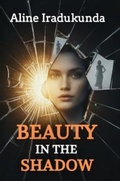 Cover: Beauty in the Shadow - DADYMINDS PUBLISHERS INSIDER